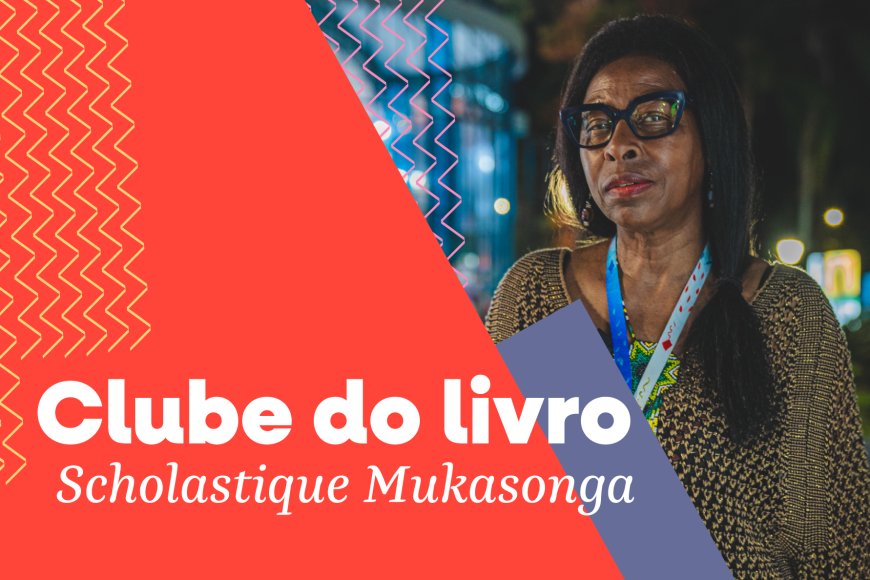 Fliaraxá promove segundo encontro do Clube do Livro Scholastique Mukasonga
