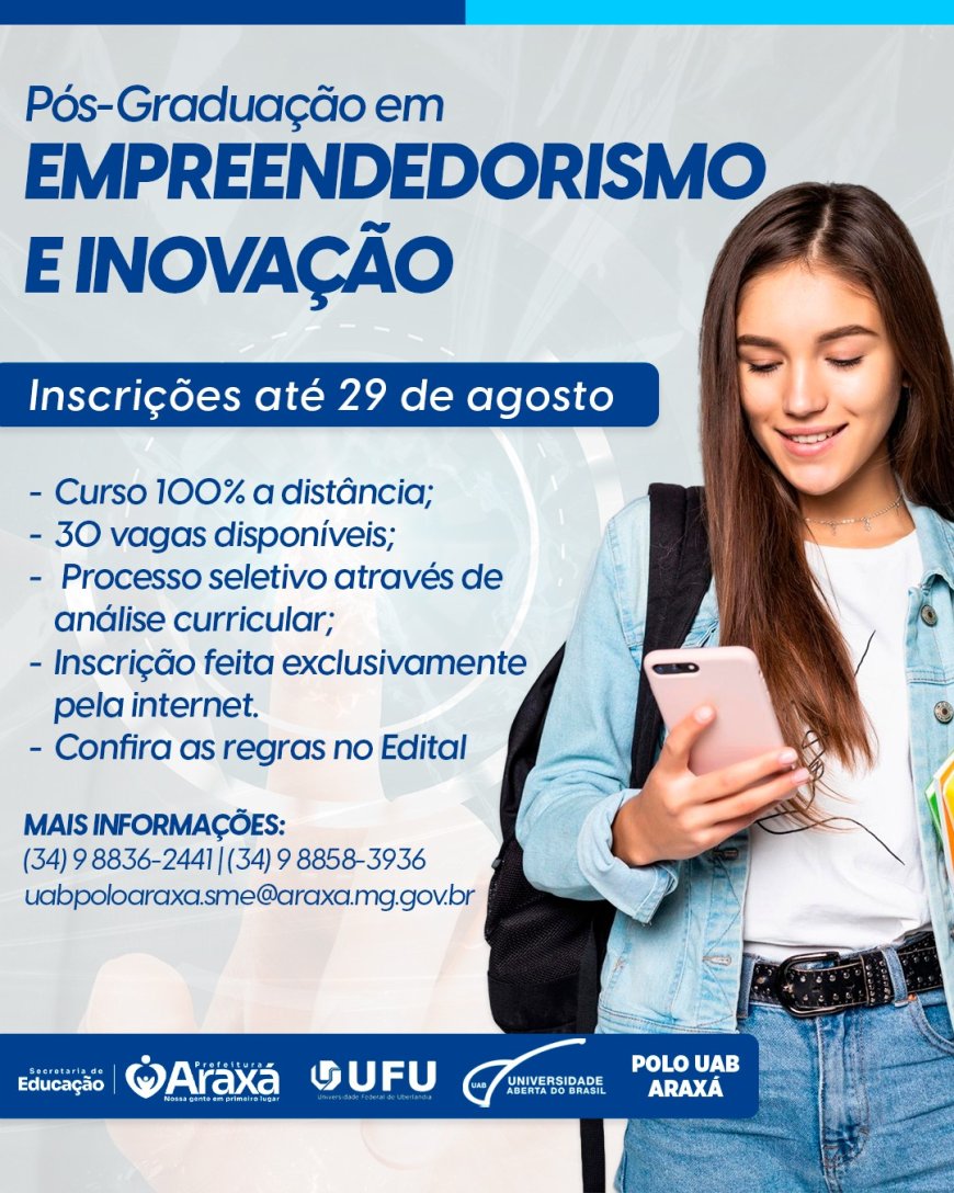 UAB Polo Araxá: tem curso gratuito de Pós-Graduação em Empreendedorismo e Inovação