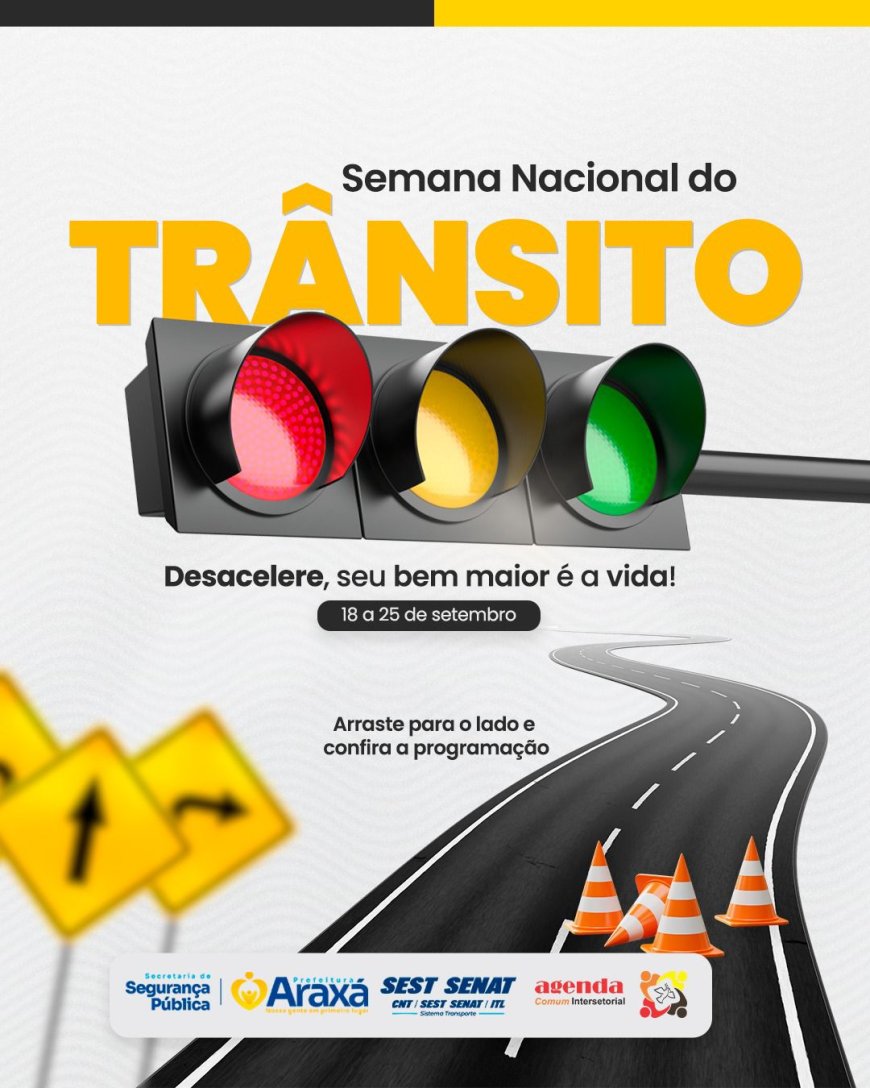 Araxá promove Semana Nacional de Trânsito
