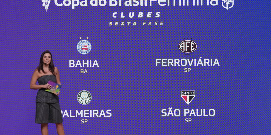 CBF sorteia confrontos das semifinais da Copa do Brasil Feminina